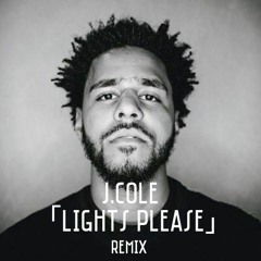 J.COLE/Lights Please Remix
