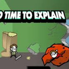 No Time To Explain - Music