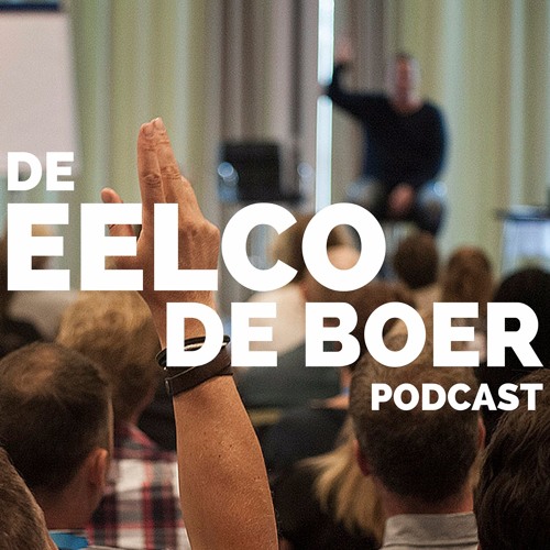 Ep 001: De Eelco De Boer Podcast