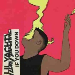 ILOVEMAKONNEN ft. Lil Yachty - If You Down