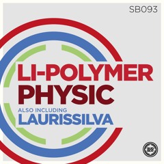 SB093 | Li-Polymer 'Physic' (Original Mix)