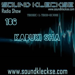 Sound Kleckse Radio Show 0186 - Kabuki Sha - 23.05.2016