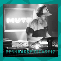 Bern Bass Podcast 17 - Keen Demand (June 2016)