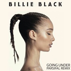 Billie Black - Going Under (PARSIFAL Remix)