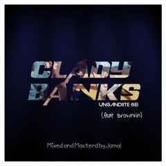 Clady Banks Feat Brownxin - Ungandiite Sei?(Produced by Jamal)