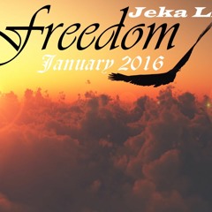Jeka Lihtenstein-FREEDOM  January 2016