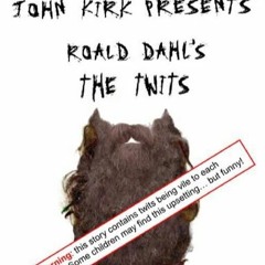 The Twits - Music By Joseph Attenborough 2016