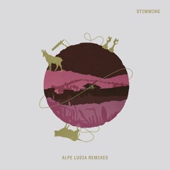 Stimming - Alpe Lusia (Acid Pauli & Nu Remix) - SNIPPET