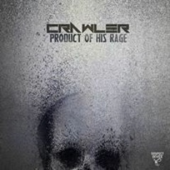 Crawler-Product Of His Rage