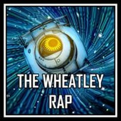 The Wheatley Rap