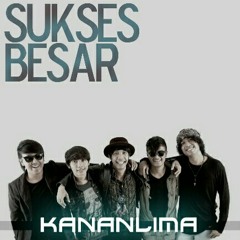 KANANLIMA - SYUKURI AJA