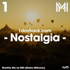 Monthly Mix June '16 | Bona Fide - Nostalgia | 1daytrack.com