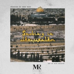 Snowing In Jerusalem (Produced By Sebb Bash)