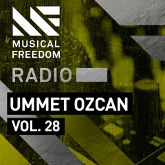Musical Freedom Radio Episode 28 - Ummet Ozcan