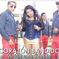 CORAZÓN BANDIDO   BRIYIT Y SU BANDA [Ex Lerida] Primicia 2016