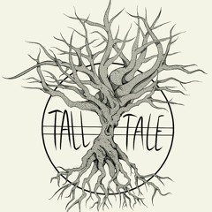 Tall Tale - Afterthought