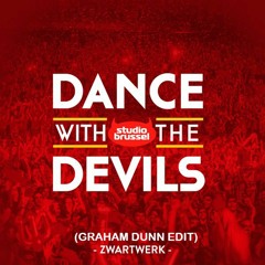 Zwartwerk Ft. Linde Merckpoel & Frank Raes - Dance With The Devils (Graham Dunn Edit)