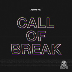 Adam Vyt - Call Of Break