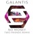 Artwork for Galantis - No Money (Two Friends Remix)
