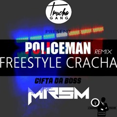 GIFTA FT. MrSM - PoliceMan [ REMIX ]