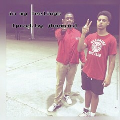 In my feelings[prod.by jboomin]
