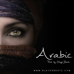 Arabic (prod by slayer beatz)