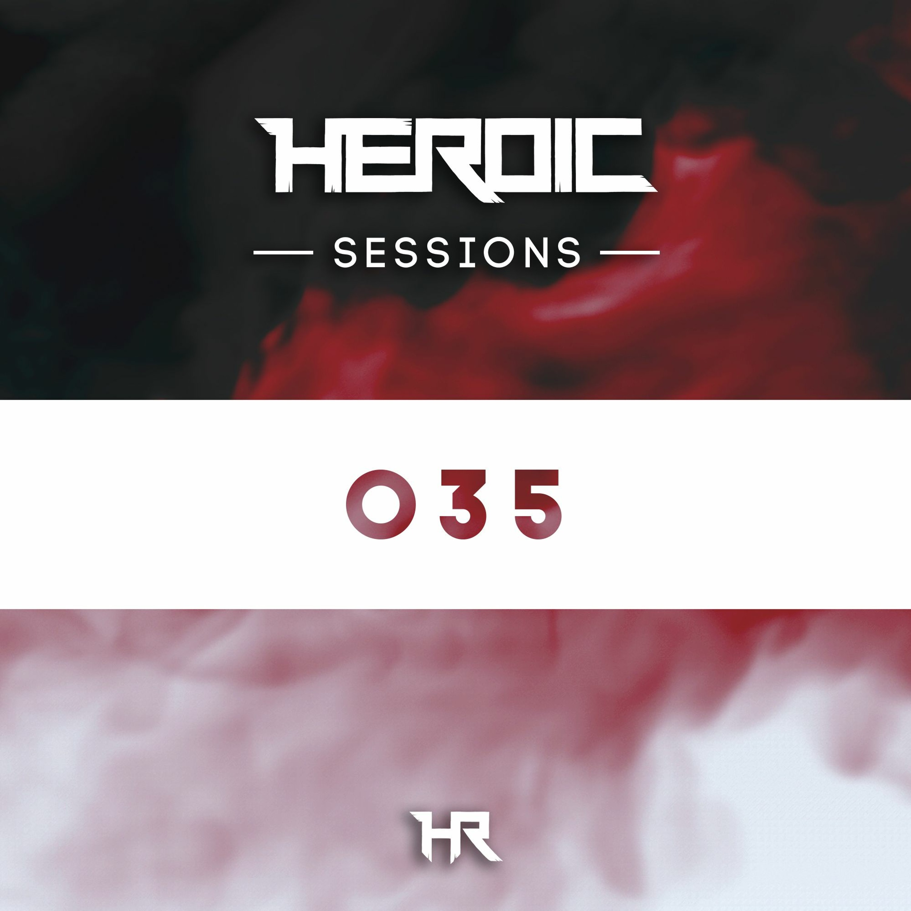 Heroic Sessions - #035