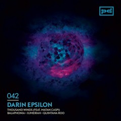 Darin Epsilon & Matan Caspi - Thousand Winds (Original Mix) [Perspectives Digital]