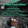 The Rahul Dravid Anthem-A tribute to the Cricket Legend..