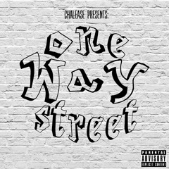One Way Street(Explicit Version)
