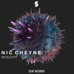 Nic Cheyne - Mosquito (Original Mix)