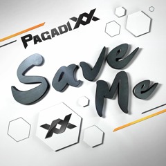 PAGADIXX Feat Chester Page  Save Me (Original edit)