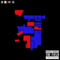 Nipsey Hussle "The Field" ft. Bino & Young Dolph [Prod. by Mike&Keys, Mars, Tariq  Beats]