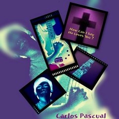 How Can I Say He Loves You