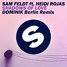 Shadows Of Love (ft. Heidi Rojas) (DOMINIK Berlin Remix)