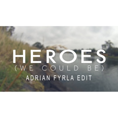 Alesso & Florian Picasso - Heroes (Adrian Fyrla Edit)