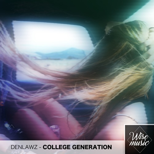 Denlawz - College Generation [The Lucky Network Exclusive]