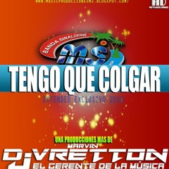 Tengo Que Colgar Banda Ms (Xtended Uso Personal) Marvin Djvretton-Rmx