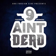 OT9 - 800 Foreign Side ( 9 Ain't Dead ) Fivio x Gino Mondada