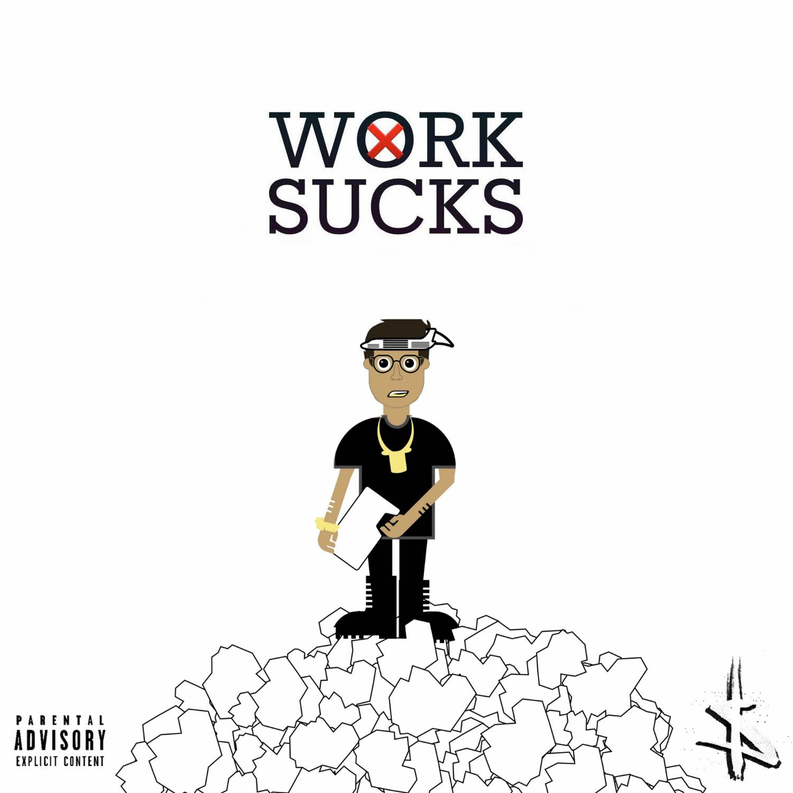 $ire - Work Sucks episode artwork