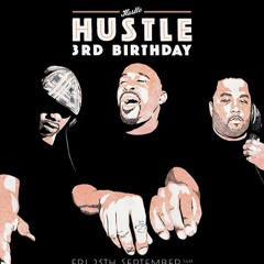Hustle 3rd Birthday - Rahaan - DJ Spinna - Terry Hunter