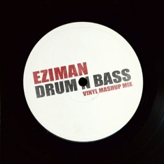 Eziman - Vinyl Mashup Mix