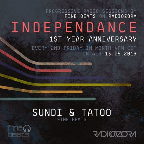 Independance 1st Year Anniversary@RadiOzora 2016 May | Sundi & Tatoo Live From Studio