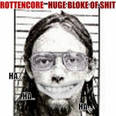 Rottencore - Huge Bloke Of Shit [8 bit]
