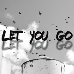 Clara La San- Let You Go (Grams Hip-Hop Bootleg)
