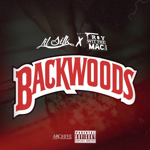Backwoods [Prod. By TrayWitTheMac11]