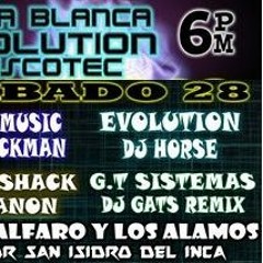 SED CASA BLANCA EVOLUTION SABADO 28 !!!! DJ GATS RMX !!!