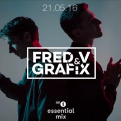 Fred V Grafix - Essential Mix BBC Radio 1 - 21 05 2016 FULL SET