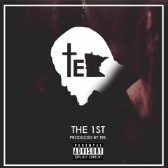 Tek - The 1st
