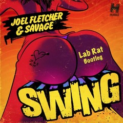 Swing (Lab Rat Bootleg)*FreeDL*